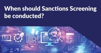 When should sanctions screening be conducted
